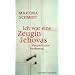 Ich war eine Zeugin Jehovas: Protokoll einer Verf�hrung