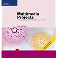 Multimedia Projects: For Macromedia Flash MX 2004 and... by Kirsti Aho