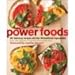 Books : {POWER FOODS} BY The Editors of Whole Living Magazine (Author)Power Foods: 150 Delicious Recipes with the 38 Healthiest Ingredients(Paperback) - Paperback (Dec. 28, 2010) by The Editors of Whole Living Magazine