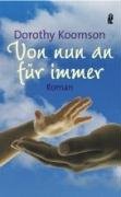 Von nun an für immer by Dorothy Koomson