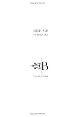 Bite Me