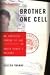 Image of Brother One Cell: An American Coming of Age in South Korea's Prisons