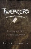 Tweakers: How Crystal Meth Is Ravaging Gay America