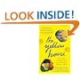 The Yellow House: Van Gogh, Gauguin, and Nine Turbulent Weeks in Arles