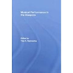 Musical Performance in the Diaspora