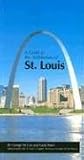 cover of A Guide to the Architecture of St. Louis