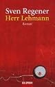Herr Lehmann. by Sven Regener