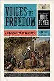 Voices of Freedom: A Documentary History (Vol. 1) 3th (third) edition