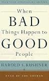 When Bad Things Happen to Good People: 20th Anniversary Edition, with a New Preface by the Author