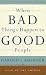 When Bad Things Happen to Good People
