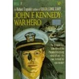Click here to buy  John F. Kennedy : War Hero .