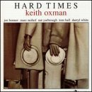 Hard Times by Keith Oxman