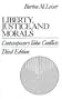 Liberty, Justice, and Morals: Contemporary Value Conflicts (3rd Edition)