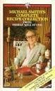 Michael Smith's complete recipe collection : from Pebble Mill at One