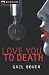 Love You to Death (Rapid Reads)