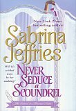 Never Seduce a Scoundrel (The School for Heiresses)