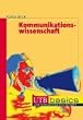Kommunikationswissenschaft