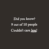 Noxity Did You Know 9 out of 10 Tee