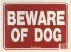 Beware of Dog