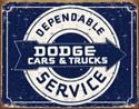 Dodge - Dependable Service Vintage Bar Metal Antique Nostalgic Collectible Tin Sign
