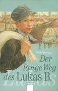 Der lange Weg des Lukas B.