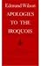 Apologies to the Iroquois (Iroquois & Their Neighbors)