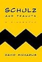 Schulz and Peanuts: A Biography