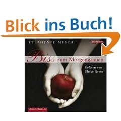 Bis (Biss) zum Morgengrauen