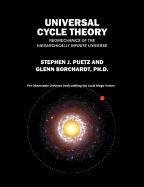 universal cycle theory neomechanics of the hierarchically infinite universe