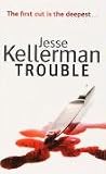 Trouble