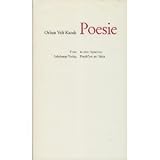 Poesie - Orhan Veli Kanik, Y&uuml;ksel Pazarkaya