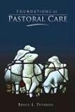 Foundations of Pastoral Care