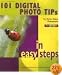 101 Digital Photo Tips in Easy Steps (In Easy Steps)