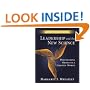 Leadership and the New Science: Discovering Order in a Chaotic World