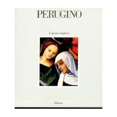 Perugino: l'Opera Completa