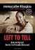 Left To Tell (1st); Discovering God Amidst the Rwandan Holocaust [Left to Tell]