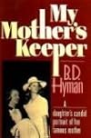 My Mother's Keeper