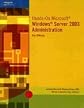 Hands-on Microsoft Windows Server 2003 Administration