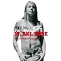 W. Axl Rose: The Unauthorized Biography