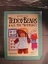 Easy-To-Make Teddy Bears and All the Trimmings