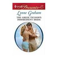 The Greek Tycoon's Disobedient Bride (Harlequin Presents)
