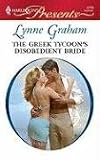 The Greek Tycoon's Disobedient Bride (Harlequin Presents)