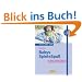 Babys SpieleSpa�: 111 Ideen, n�tzliche Tipps und Anregungen f�r die Kleinsten