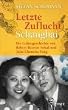 Letzte Zuflucht Schanghai: Die Liebesgeschichte von Robert Reuven Sokal und Julie Chenchu Yang: Die Liebesgeschichte von Julie Chenchu Yang und Robert Reuven Sokal