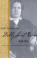 The Diary of Dolly Lunt Burge, 1848-1879 (Southern Voices from the Past) Book Image