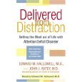 DELIVERED FROM DISTRACTION (UNABRIDGED)