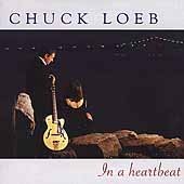 Chuck Loeb - In a Heartbeat - Zortam Music