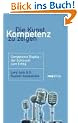 Die Kunst, Kompetenz zu zeigen. Beeindrucken Sie mit Sachverstand. Eigenschaften des Erfolgs