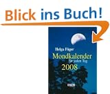 Mondkalender f�r jeden Tag 2008