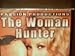 Search : The Woman Hunter